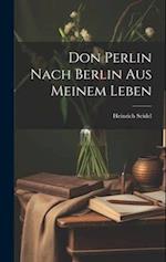 Don Perlin Nach Berlin Aus Meinem Leben