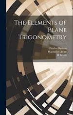 The Elements of Plane Trigonometry 