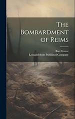 The Bombardment of Reims 