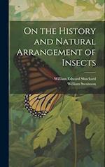 On the History and Natural Arrangement of Insects 