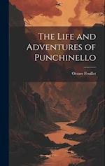 The Life and Adventures of Punchinello 