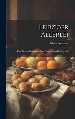 Leibz'ger Allerlei