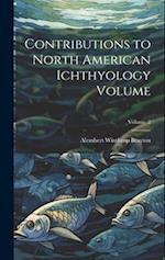 Contributions to North American Ichthyology Volume; Volume 2 