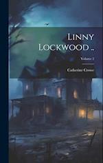 Linny Lockwood ..; Volume 2 