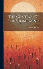 The Control Of The Social Mind 