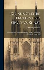 Die Kunstlehre Dante's Und Giotto's Kunst