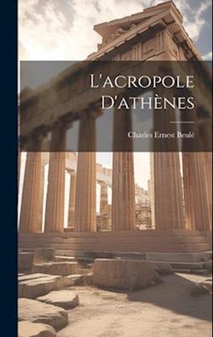 L'acropole D'athènes