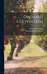 Orchard Cultivation 