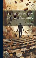 The Insolvency Law of Victoria 