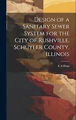 Design of a Sanitary Sewer System for the City of Rushville, Schuyler County, Illinois 