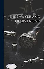 The Sawyer and Filers Friend 