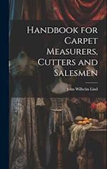 Handbook for Carpet Measurers, Cutters and Salesmen 