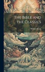 The Bible and the Classics 