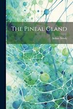 The Pineal Gland 