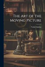 The Art of the Moving Picture 