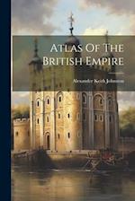 Atlas Of The British Empire 