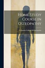 Home Study Course in Osteopathy 
