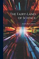 The Fairy-Land of Science 