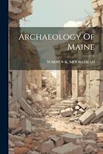 Archaeology Of Maine 