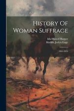 History Of Woman Suffrage: 1861-1876 