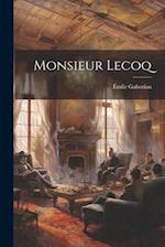 Monsieur Lecoq 