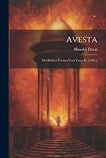 Avesta: Die Pahlavi-version Vom Yasna Ix. [1904.] 