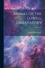 Annals Of The Lowell Observatory; Volume 3 