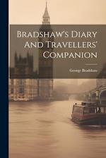 Bradshaw's Diary And Travellers' Companion 