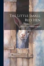 The Little Small red Hen 