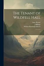 The Tenant of Wildfell Hall: 2 