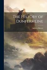 The History of Dunfermline 