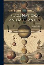 Flags National and Mercantile 