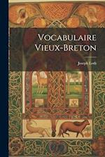 Vocabulaire Vieux-Breton 