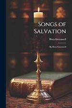 Songs of Salvation: By Dora Greenwell 