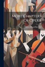 More Chapters Of Opera 