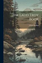 The Laud Troy Book 