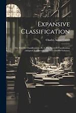 Expansive Classification: The First Six Classifications. Pt. 2. The Seventh Classification (adapted To Libraries Of Over 150,000 Volumes) 