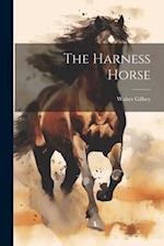 The Harness Horse 