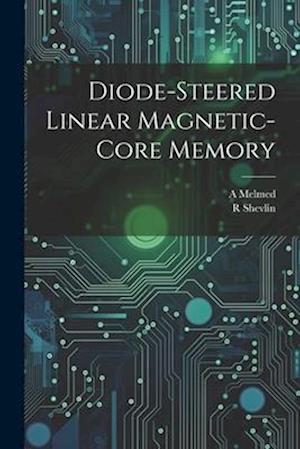 Diode-steered Linear Magnetic-core Memory