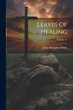 Leaves Of Healing; Volume 11 
