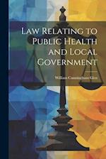 Law Relating to Public Health and Local Government 