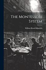 The Montessori System 