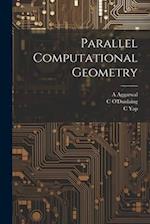 Parallel Computational Geometry 