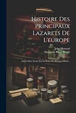 Histoire Des Principaux Lazarets De L'europe