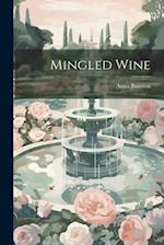 Mingled Wine 