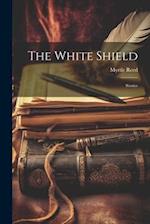 The White Shield: Stories 