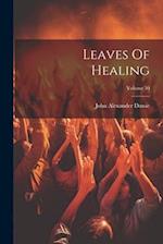 Leaves Of Healing; Volume 30 