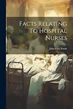 Facts Relating To Hospital Nurses 