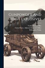 Gunpowder And High Explosives 