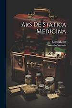 Ars De Statica Medicina 